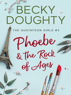 cover image of Phoebe & the Rock of Ages